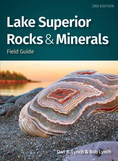 Lake Superior Rocks & Minerals 2e